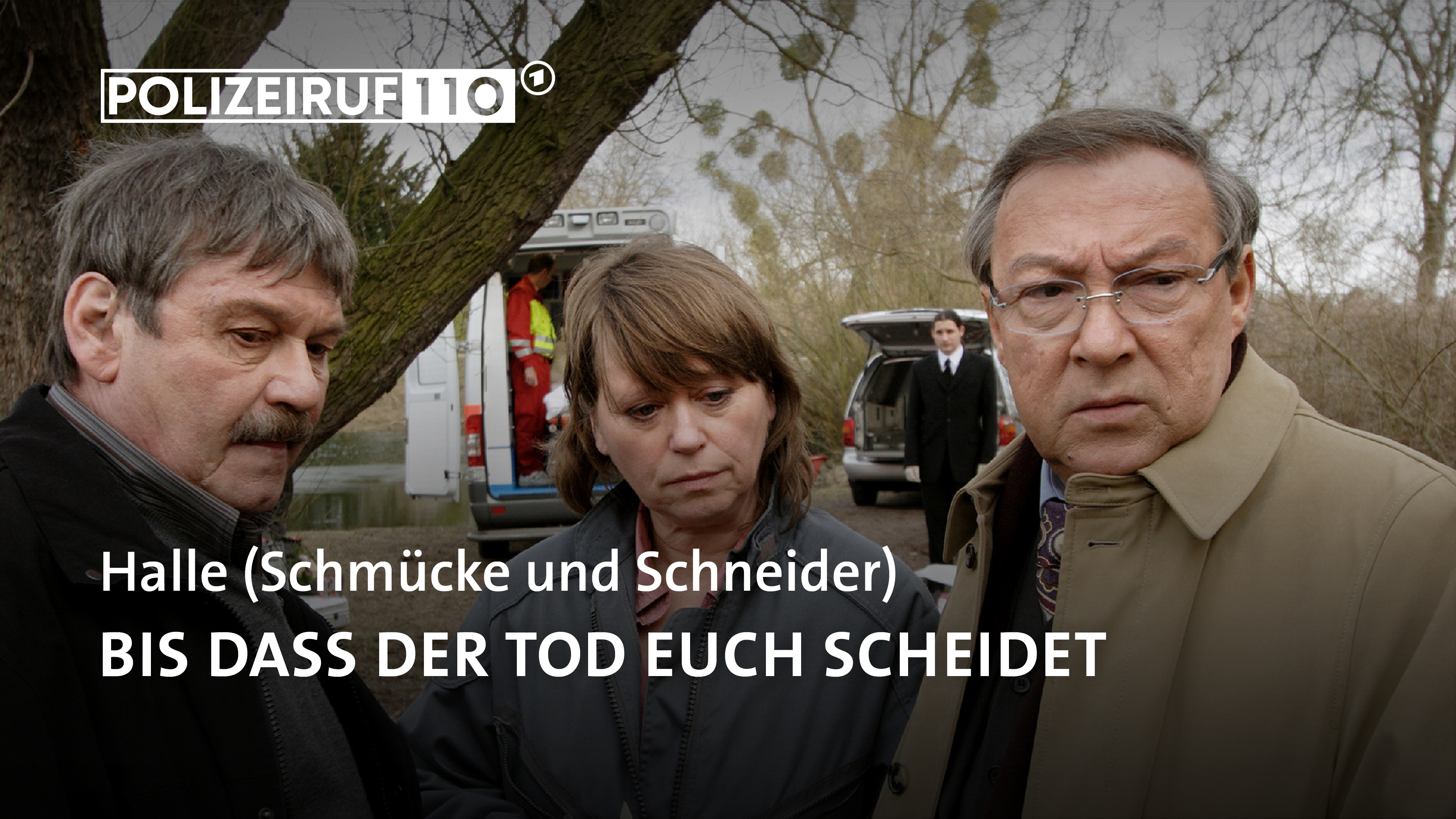 Bis dass der Tod Euch scheidet - Polizeiruf 110 | ARD Plus