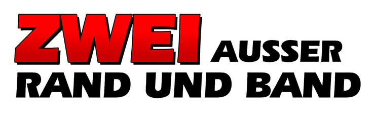 Zwei außer Rand und Band