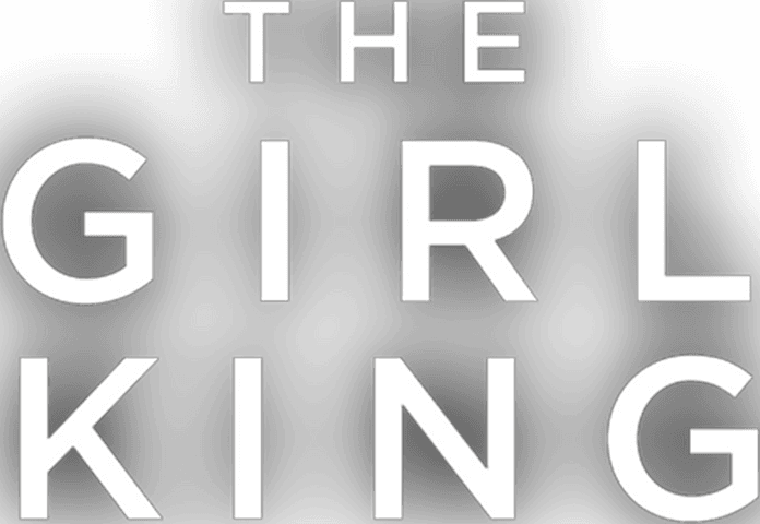 The Girl King