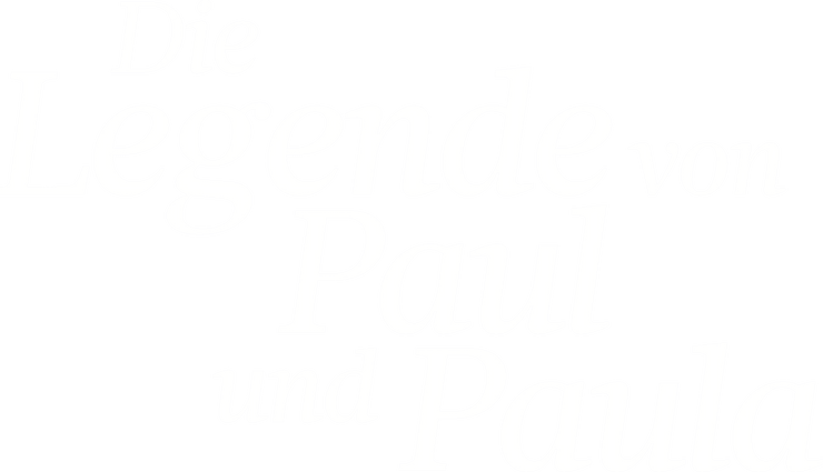 Die Legende von Paul und Paula