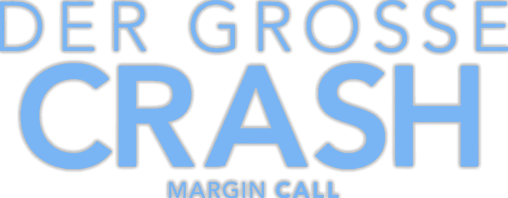 Der grosse Crash - Margin Call