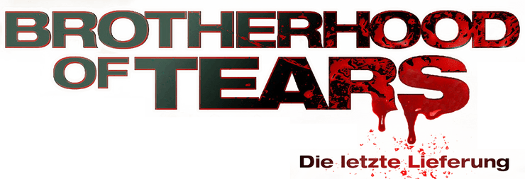 Brotherhood of Tears - Die letzte Lieferung