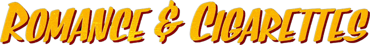Romance & Cigarettes