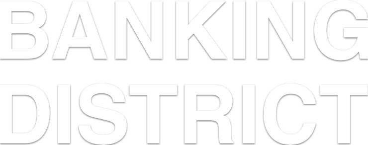 Banking District