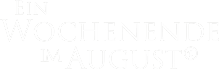 Ein Wochenende Im August