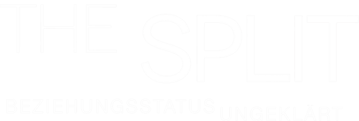 The Split - Beziehungsstatus ungeklärt
