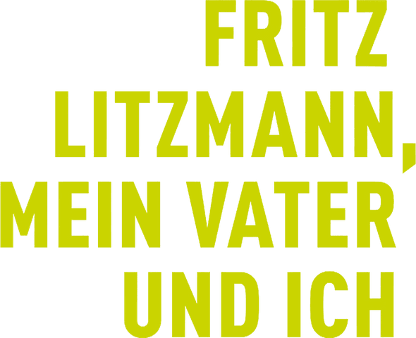Fritz Litzmann, mein Vater und ich