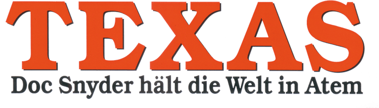 Texas - Doc Snyder hält die Welt in Atem