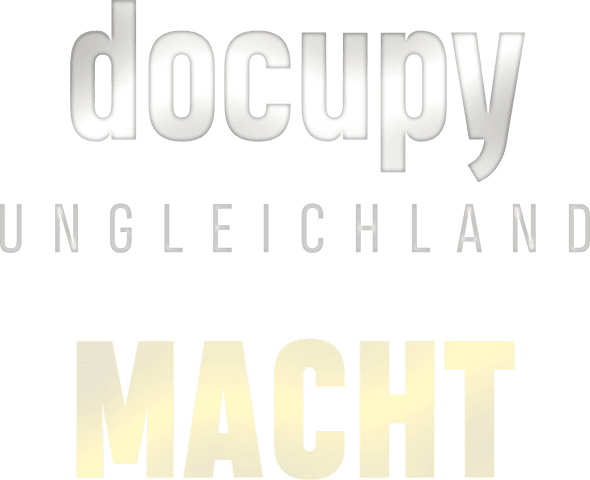 docupy: Ungleichland - Macht