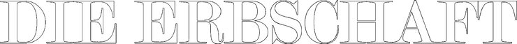 Die Erbschaft
