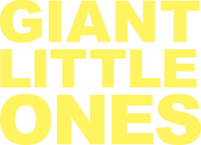 Giant Little Ones
