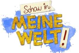 Schau in meine Welt