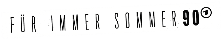 Für immer Sommer 90