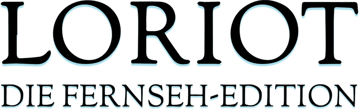LORIOT - Die Fernseh-Edition