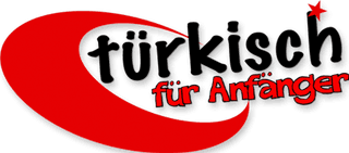 Türkisch für Anfänger
