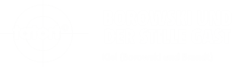 Borowski und der stille Gast